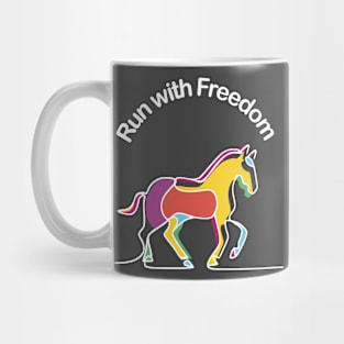 Horses -  Run with Freedom Mug